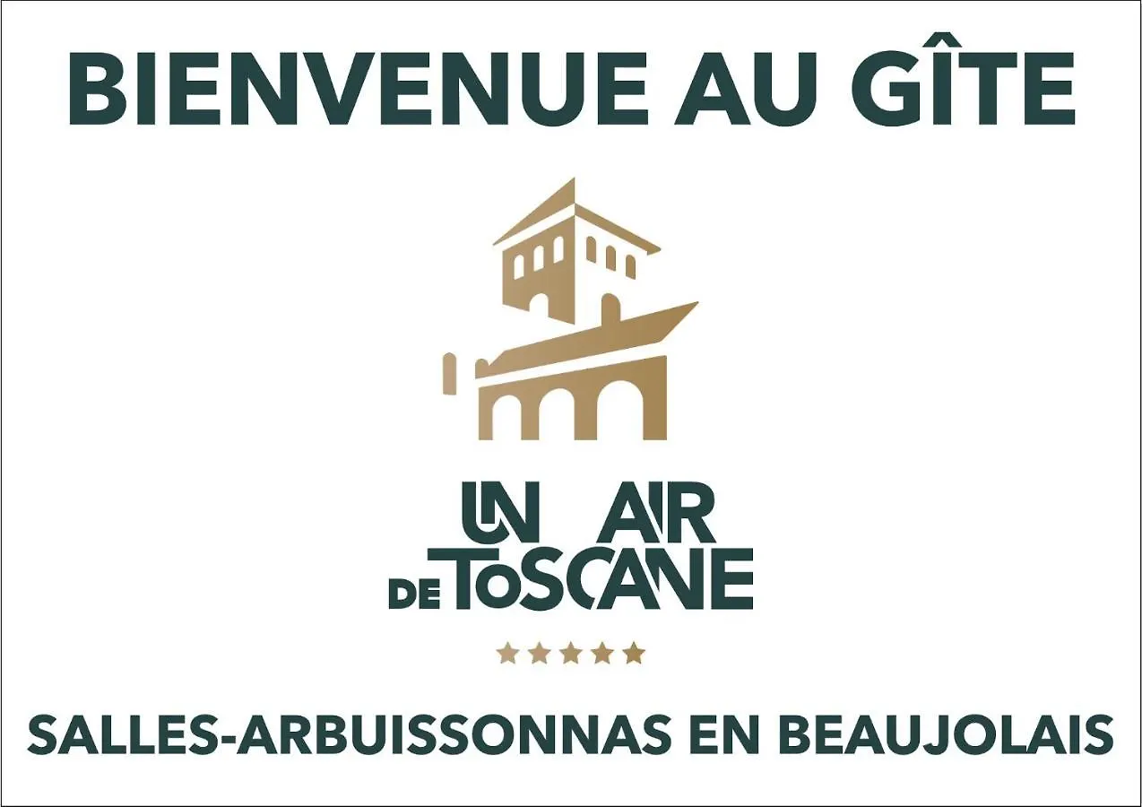Гостевой дом Un Air De Toscane Salles-Arbuissonnas-en-Beaujolais